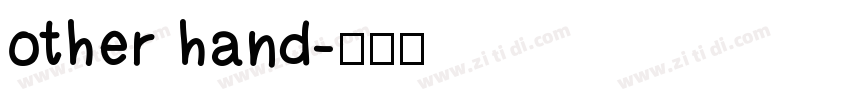 other hand字体转换